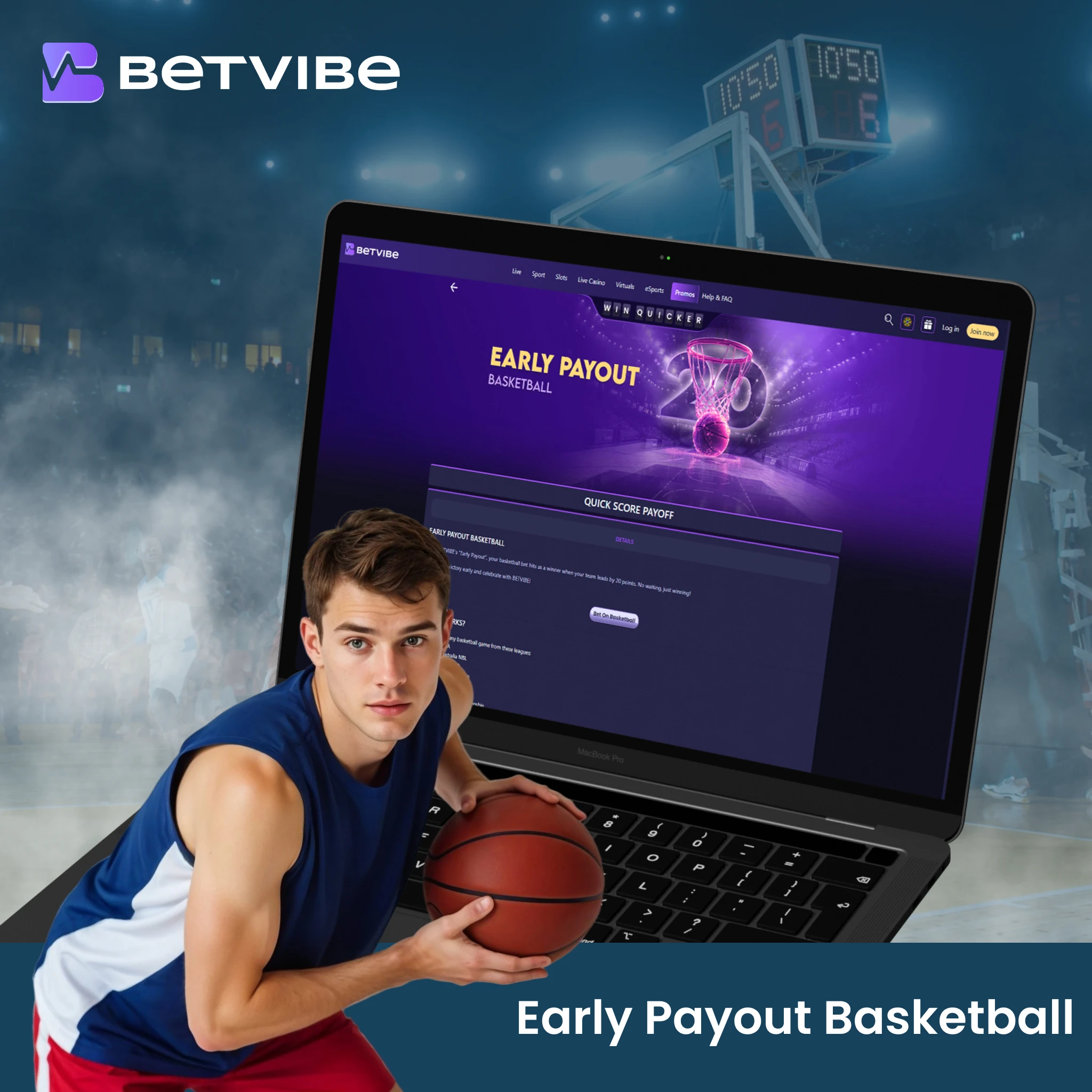 Early Payout Basketball.