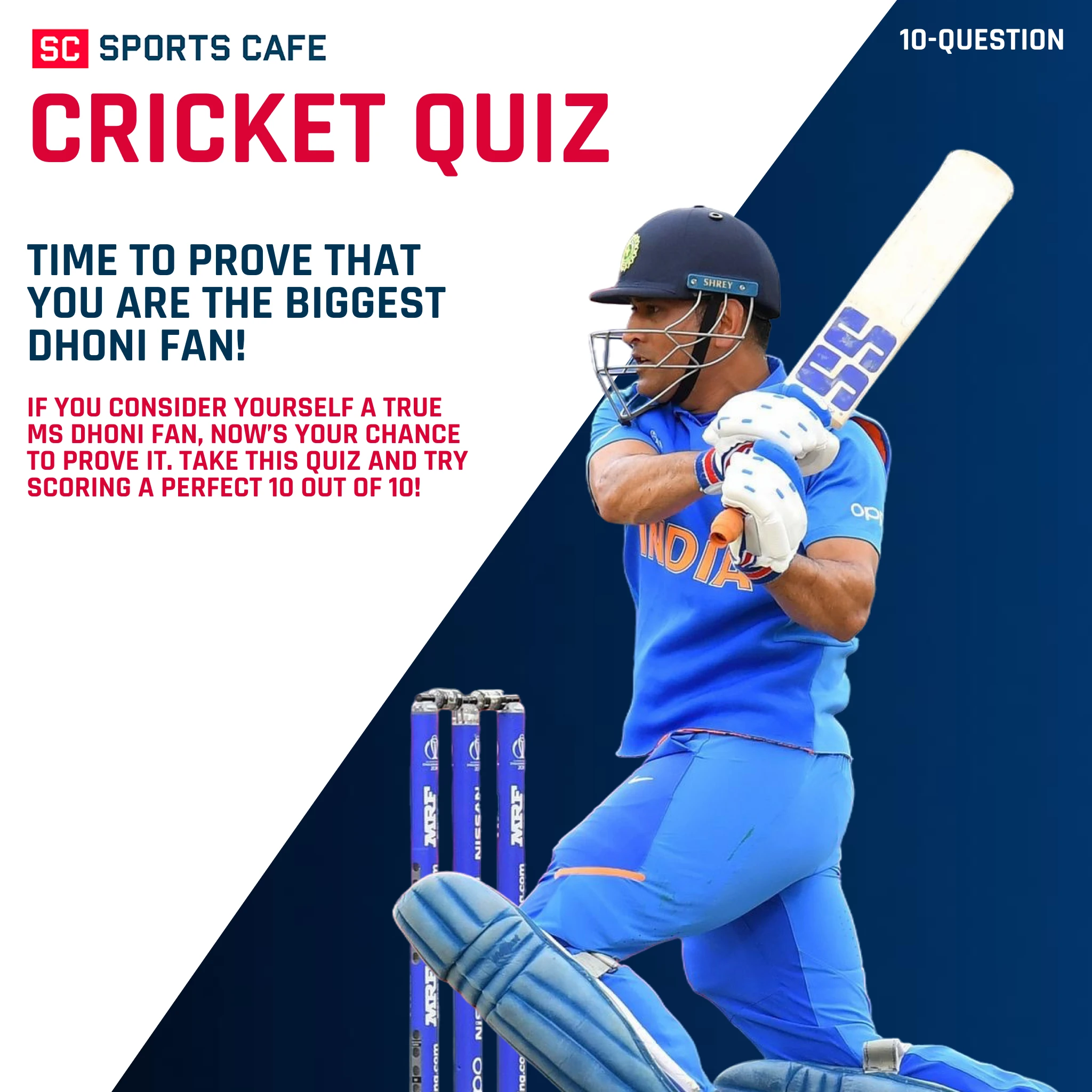 Time to Prove That You’re the Biggest Dhoni Fan | SC Quiz