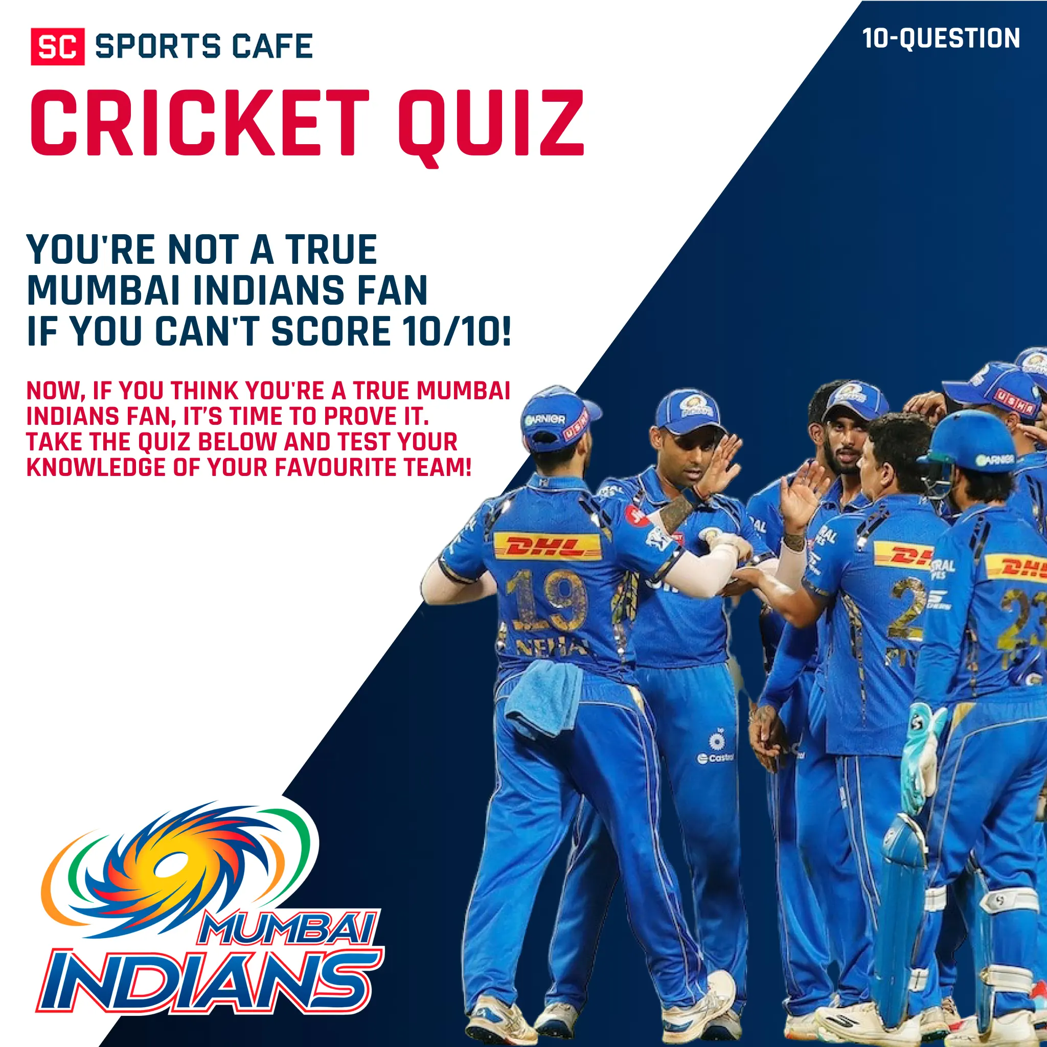 You're Not a True Mumbai Indians Fan If You Can't Score 10/10 | SC Quiz