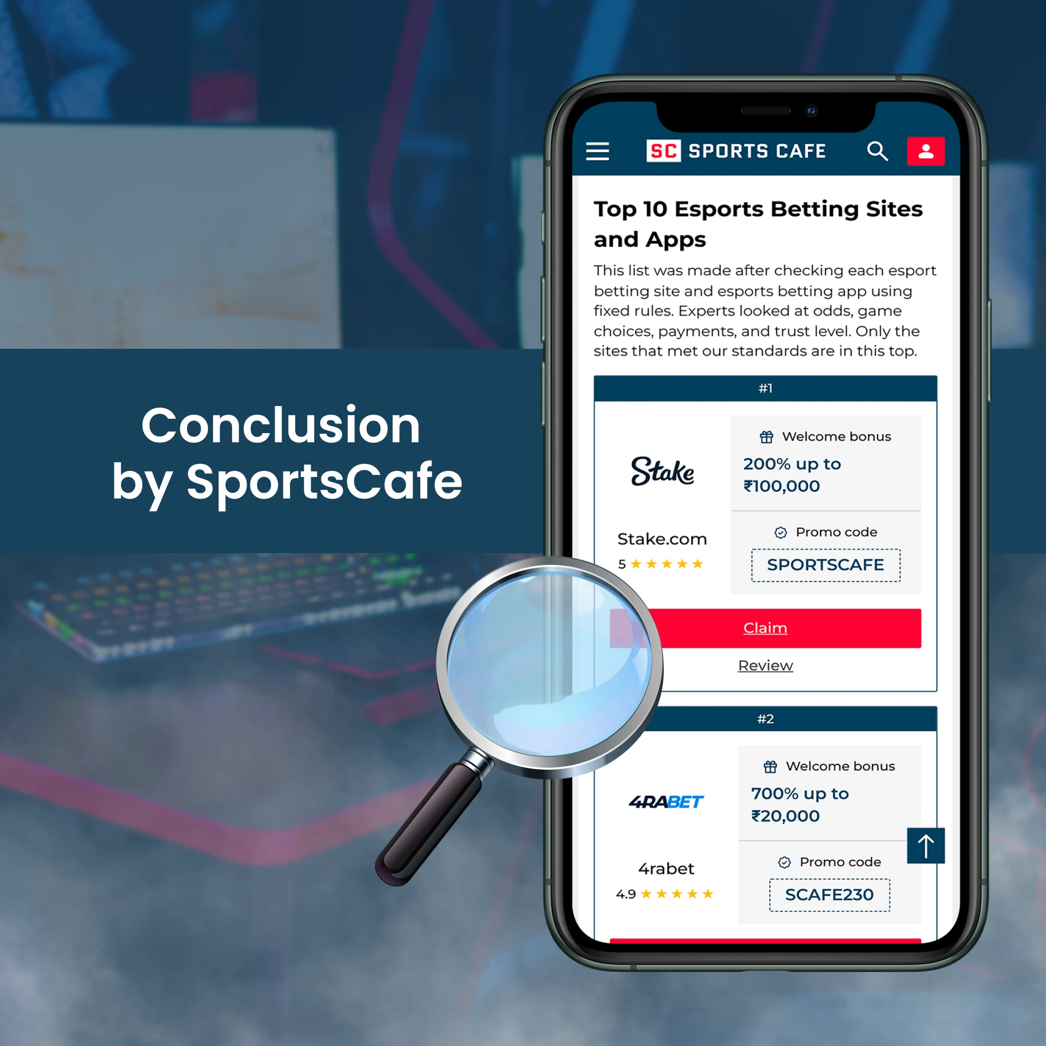 Final thoughts about our top 10 besxt esport betting sites & apps from SportsCage expert. 