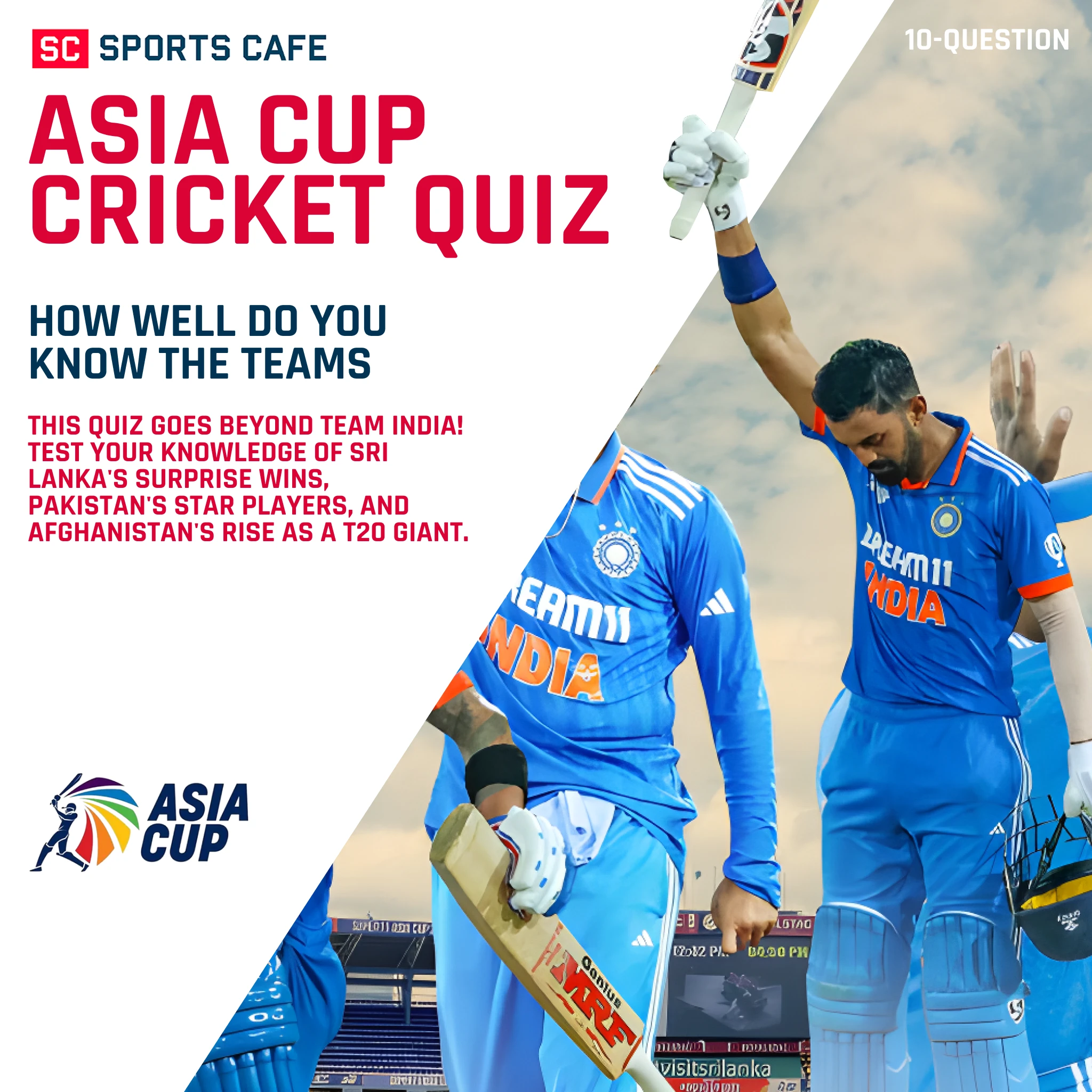 The Ultimate Asia Cup Teams Quiz