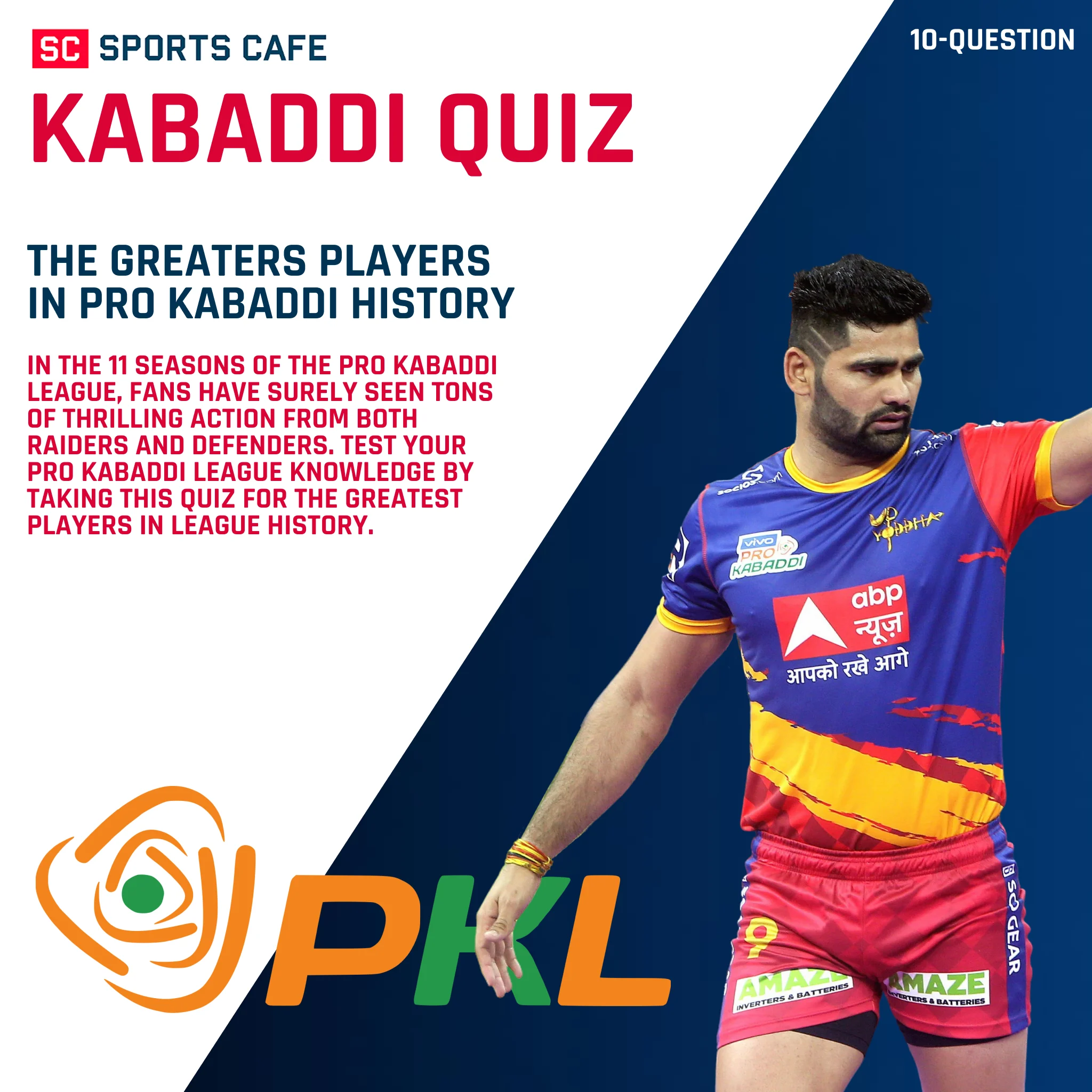 Pro Kabaddi Legendary Raiders and Defenders Quiz