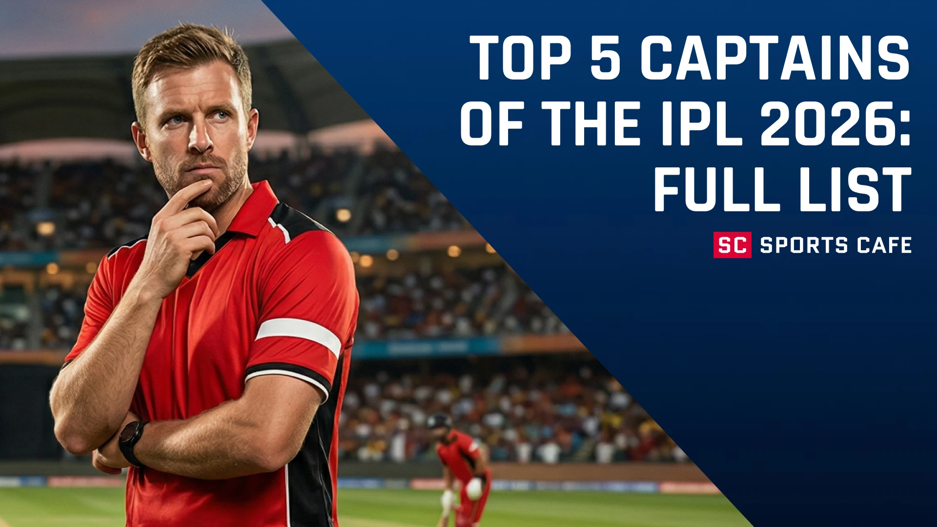 Top 5 Captains of the IPL 2026